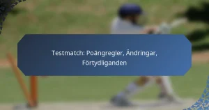 Testmatch: Poängregler, Ändringar, Förtydliganden